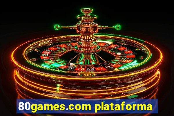 80games.com plataforma